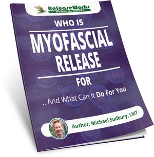 Myofascial Release Report